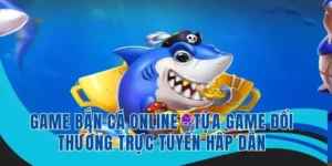 Cách Chơi Bắn Cá Vua Hải Tặc Tại Win55 Đầy Đủ Chi Tiết 5 Cách Chơi Bắn Cá Vua Hải Tặc Tại Win55 Đầy Đủ Chi Tiết