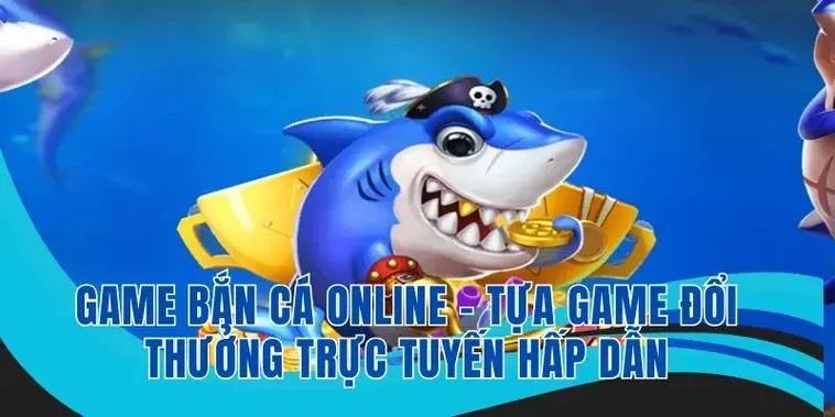 Cách Chơi Bắn Cá Vua Hải Tặc Tại Win55 Đầy Đủ Chi Tiết